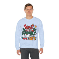 Ain't No Family Like The One I Got – Gildan Heavy Blend | Trendy Men's and Women’s Soft Sweatshirt. Direct to Garment. Printed & Shipped in the USA. Unisex Sizes.