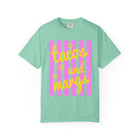 Tacos and Margs - Comfort Colors | Trendy Women's T-Shirt. Direct to Garment. Printed & Shipped in the USA. Unisex Sizes.