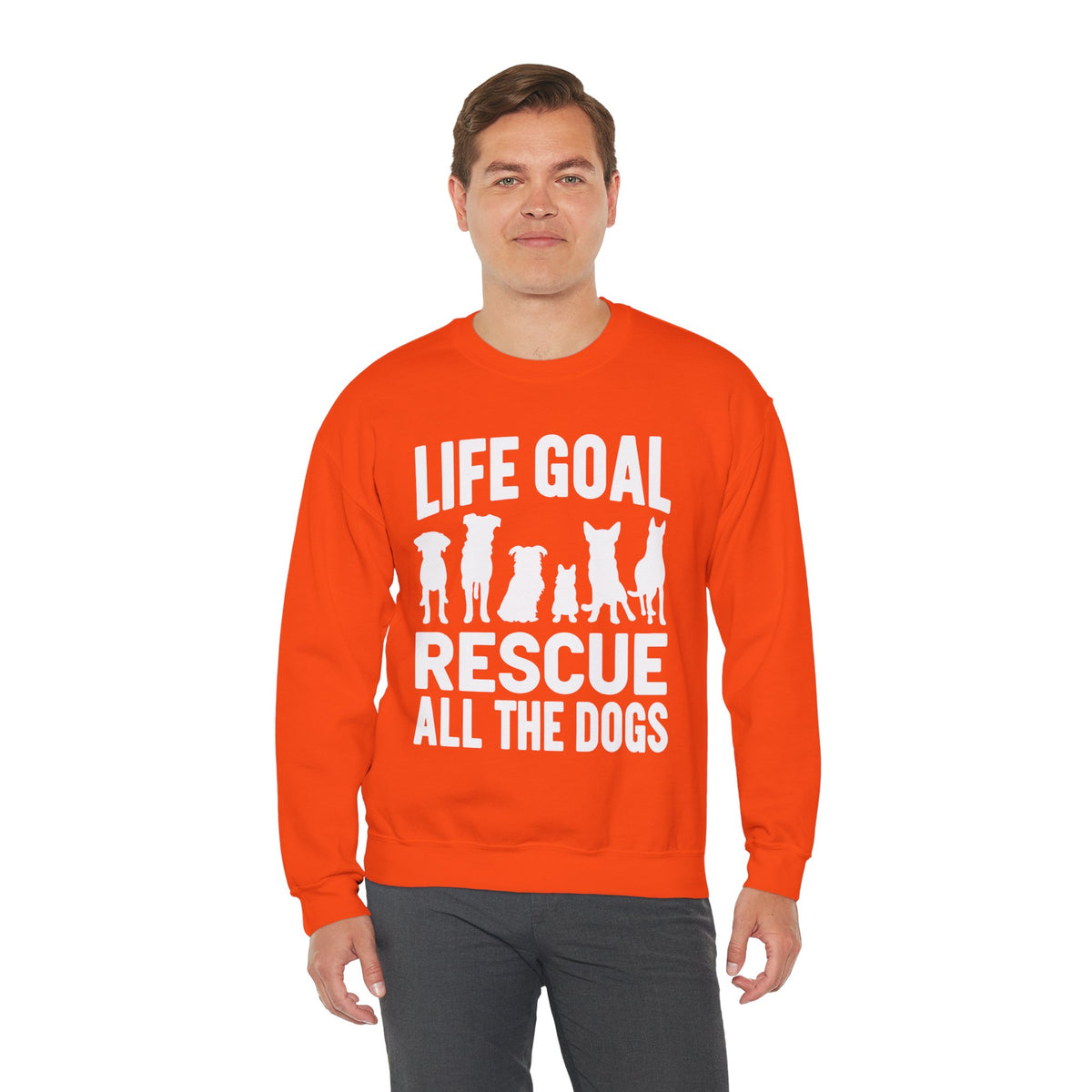 Life Goal Rescue All The Dogs – Gildan Heavy Blend | Trendy Men's and Women’s Soft Sweatshirt. Direct to Garment. Printed & Shipped in the USA. Unisex Sizes.