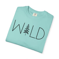 Wild Graphic, Nature, Pine Tree, Adventure - Comfort Colors | Trendy Men's and Women's T-Shirt. Direct to Garment. Printed & Shipped in the USA. Unisex Sizes.