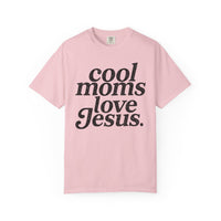 Cool Moms Love Jesus, Vintage - Comfort Colors | Trendy Women's T-Shirt. Direct to Garment. Printed & Shipped in the USA. Unisex Sizes.