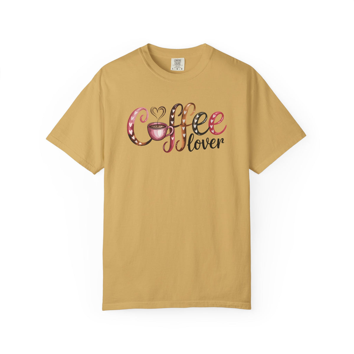 Coffee Lover - Comfort Colors | Trendy Women's T-Shirt. Direct to Garment. Printed & Shipped in the USA. Unisex Sizes.
