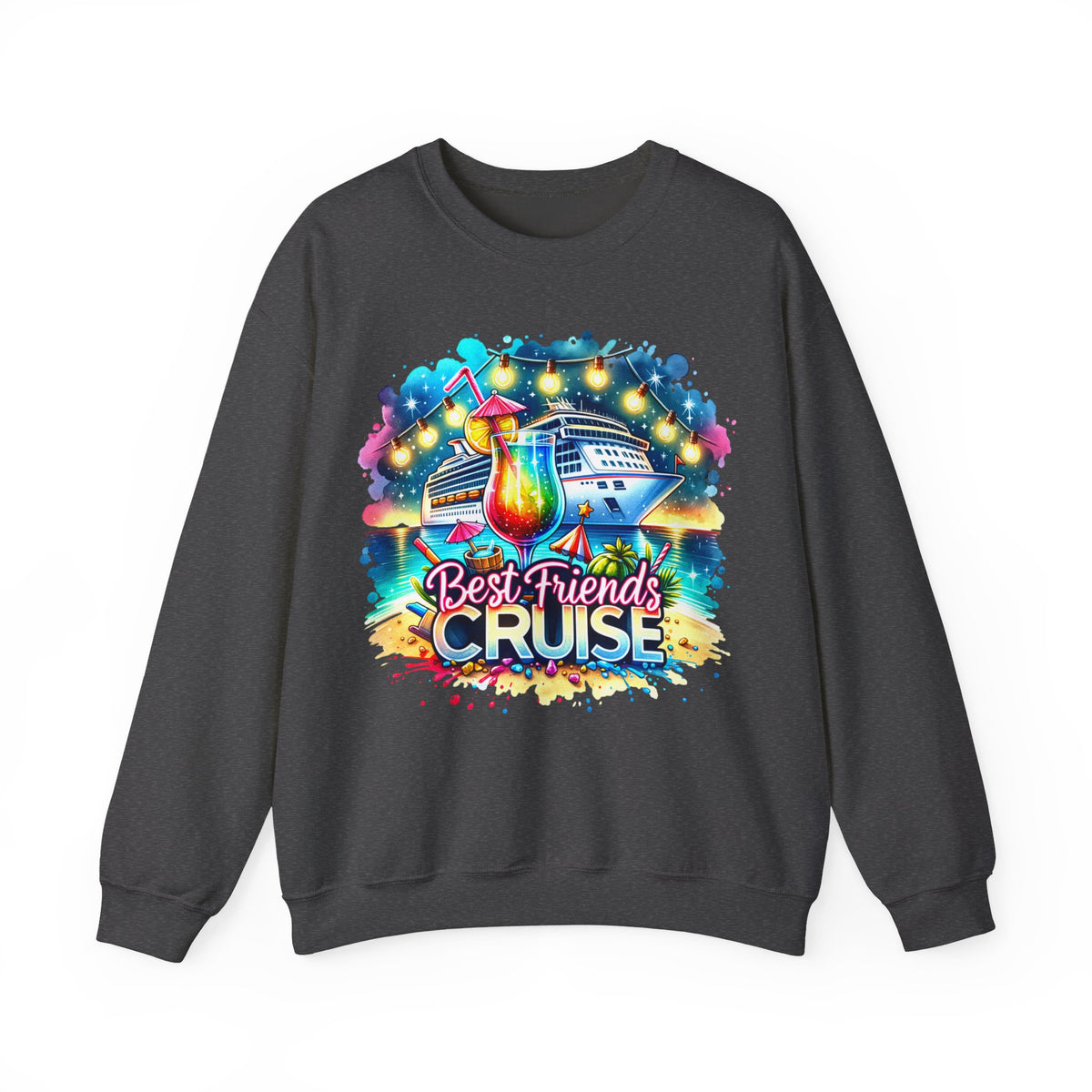 Best Friends Cruise – Gildan Heavy Blend | Trendy Women’s Soft Sweatshirt. Direct to Garment. Printed & Shipped in the USA. Unisex Sizes.