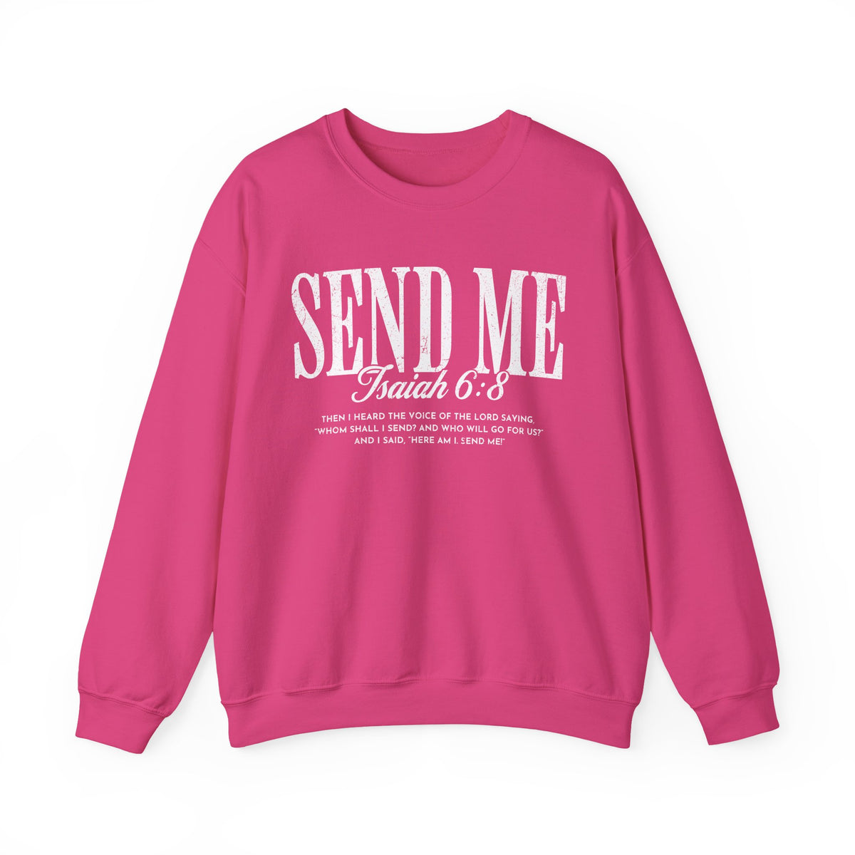 Send Me, Vintage - Faith – Gildan Heavy Blend | Trendy Women’s and Men's Soft Sweatshirt. Direct to Garment. Printed & Shipped in the USA. Unisex Sizes.