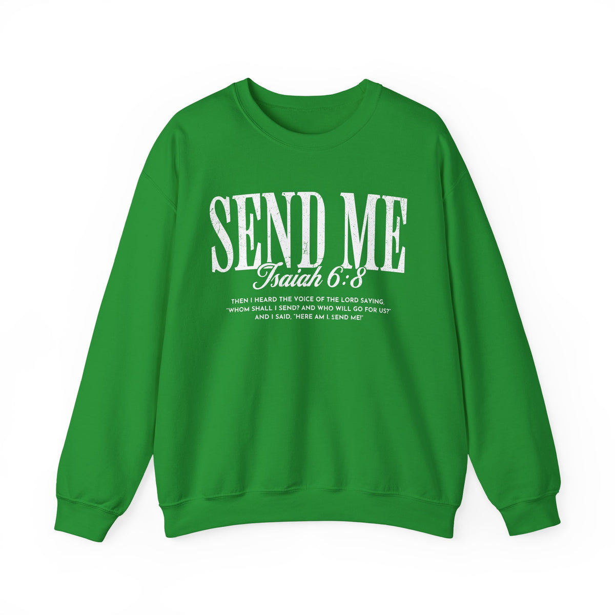 Send Me, Vintage - Faith – Gildan Heavy Blend | Trendy Women’s and Men's Soft Sweatshirt. Direct to Garment. Printed & Shipped in the USA. Unisex Sizes.