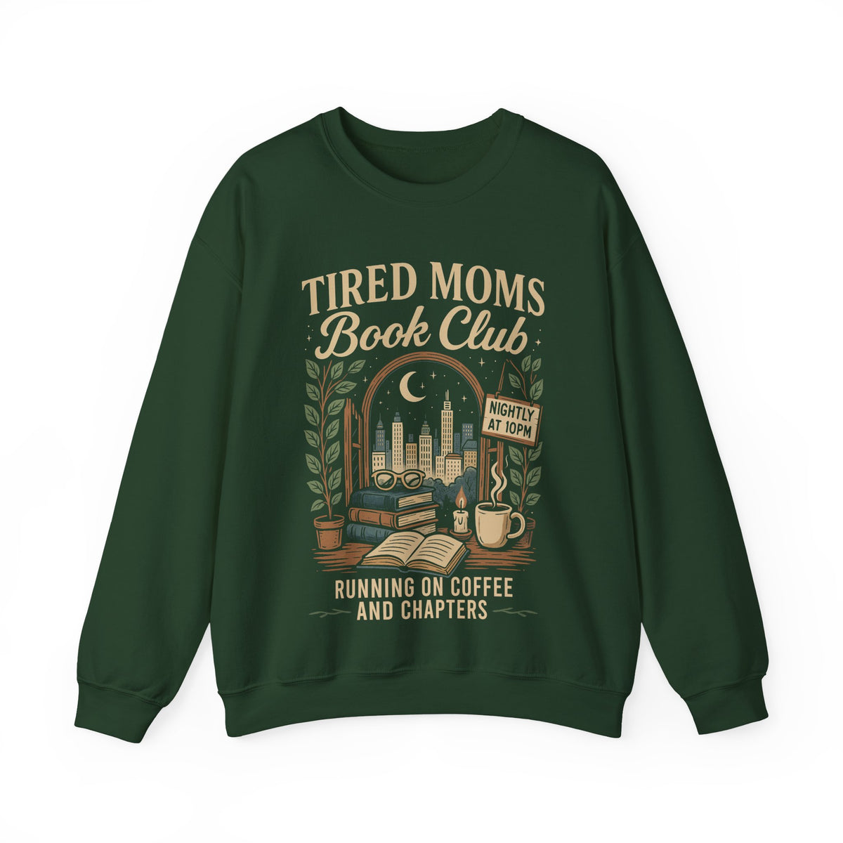 Tired Moms Book Club Running on Coffee and Chapters – Gildan Heavy Blend | Trendy Women’s Soft Sweatshirt. Direct to Garment. Printed & Shipped in the USA. Unisex Sizes.