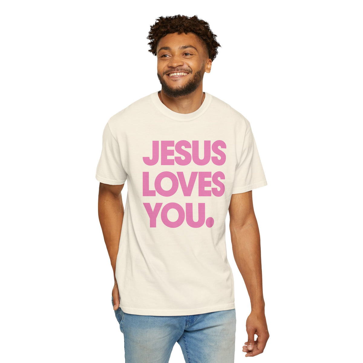 Jesus Loves You - Comfort Colors | Trendy Women's and Men's T-Shirt. Direct to Garment. Printed & Shipped in the USA. Unisex Sizes.