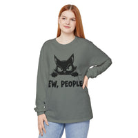 Ew People, Grumpy Cat - Comfort Colors | Trendy Women's and Men's Long Sleeve T-Shirt. Direct to Garment. Printed & Shipped in the USA. Unisex Sizes.