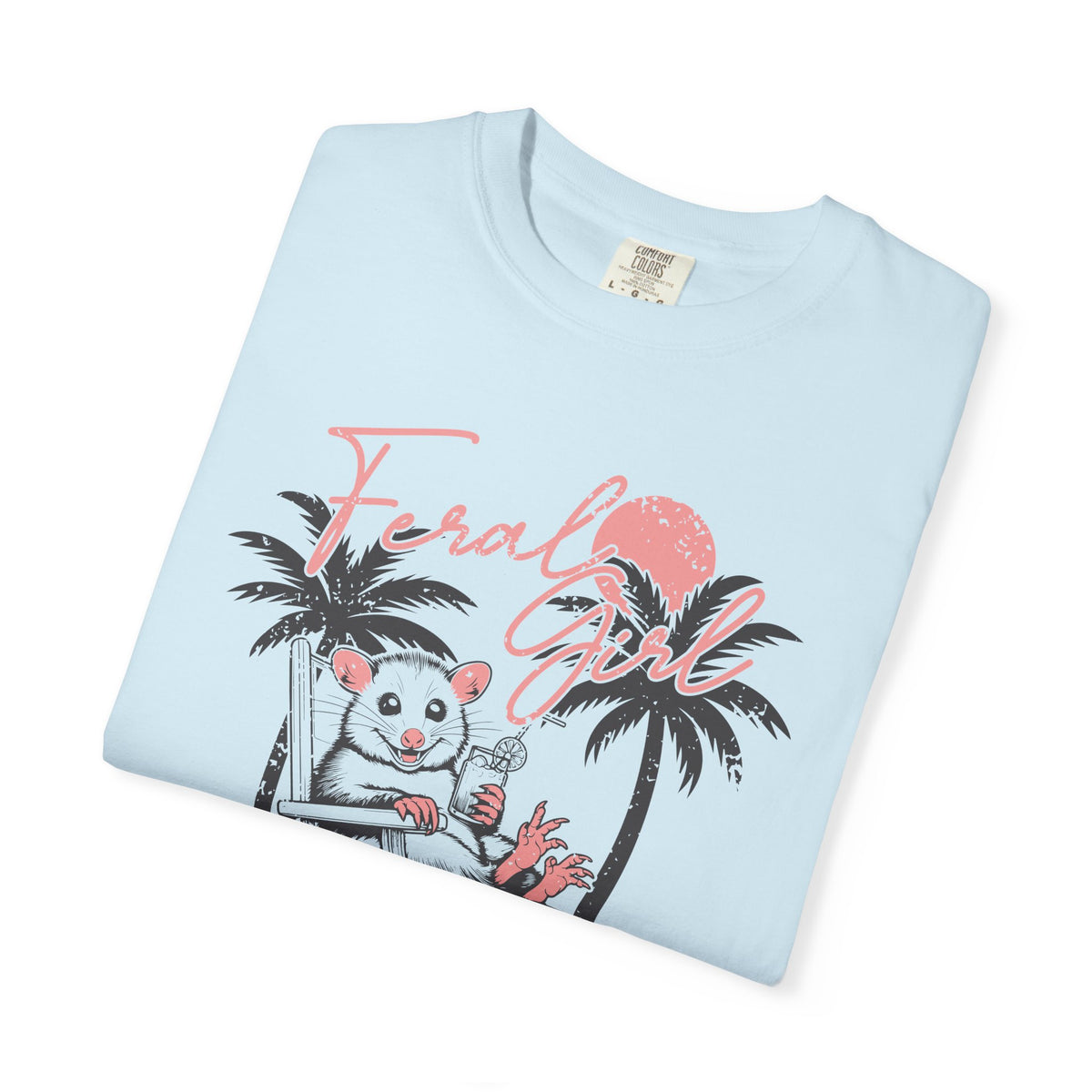 Feral Girl Summer, Possum on a Beach - Comfort Colors | Trendy Women's T-Shirt. Direct to Garment. Printed & Shipped in the USA. Unisex Sizes.