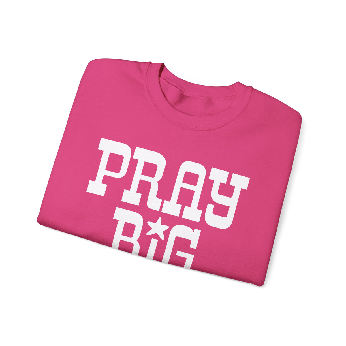 Pray Big Y'all – Gildan Heavy Blend | Trendy Women’s and Men's Soft Sweatshirt. Direct to Garment. Printed & Shipped in the USA. Unisex Sizes.