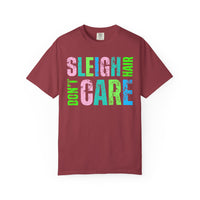 Sleigh Hair Don't Care, Funny Christmas Graphic Tee - Comfort Colors | Trendy Women's T-Shirt. Direct to Garment. Printed & Shipped in the USA. Unisex Sizes.