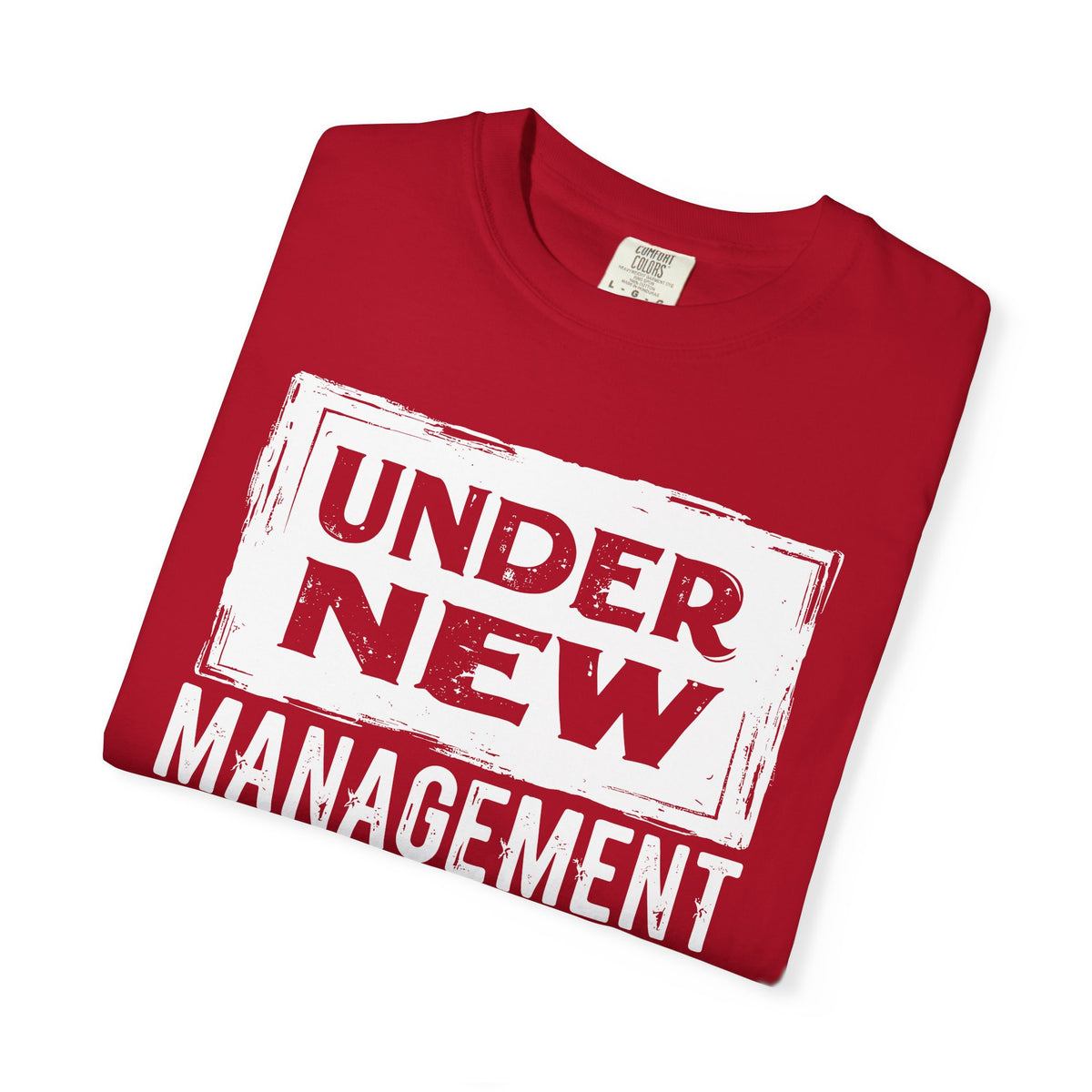 Under New Management "Speak to My Fiancé" - Comfort Colors | Trendy Men's and Women's T-Shirt. Direct to Garment. Printed & Shipped in the USA. Unisex Sizes.