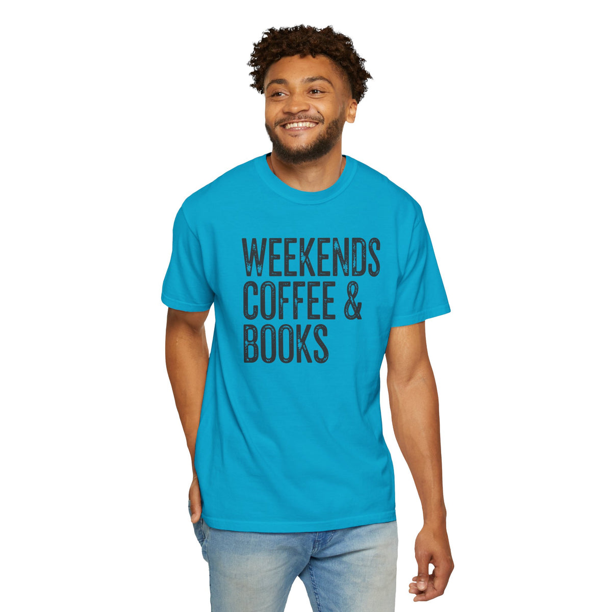Weekends, Coffee & Books - Comfort Colors | Trendy Women's and Men's T-Shirt. Direct to Garment. Printed & Shipped in the USA. Unisex Sizes.