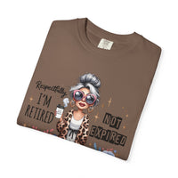 Retired Not Expired, Leopard Funny Grandma - Comfort Colors | Trendy Women's T-Shirt. Direct to Garment. Printed & Shipped in the USA. Unisex Sizes.
