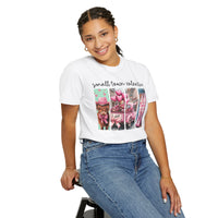 Small Town Valentine - Comfort Colors | Trendy Women's T-Shirt. Direct to Garment. Printed & Shipped in the USA. Unisex Sizes.