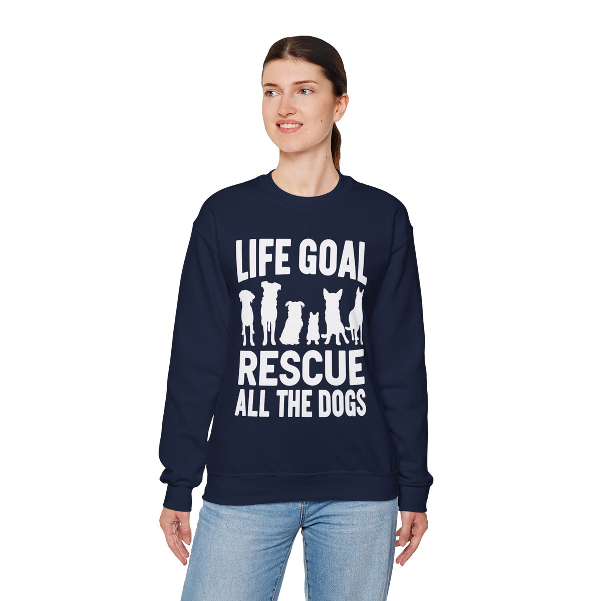 Life Goal Rescue All The Dogs – Gildan Heavy Blend | Trendy Men's and Women’s Soft Sweatshirt. Direct to Garment. Printed & Shipped in the USA. Unisex Sizes.