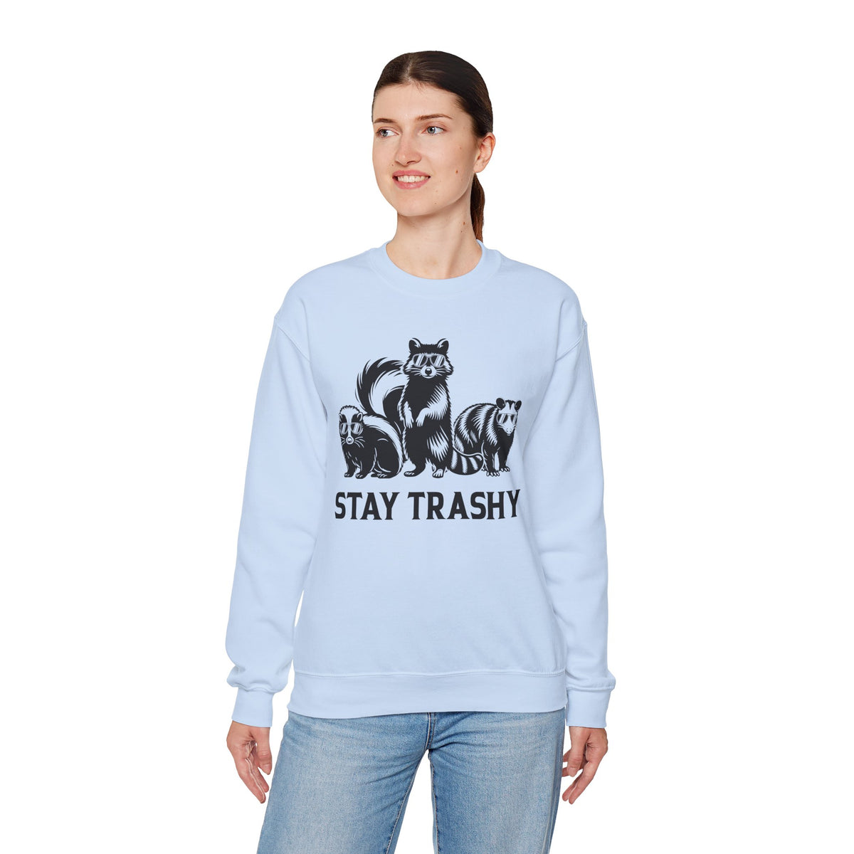 Stay Trashy, Skunk Raccoon Possum – Gildan Heavy Blend | Trendy Women’s and Men's Soft Sweatshirt. Direct to Garment. Printed & Shipped in the USA. Unisex Sizes.