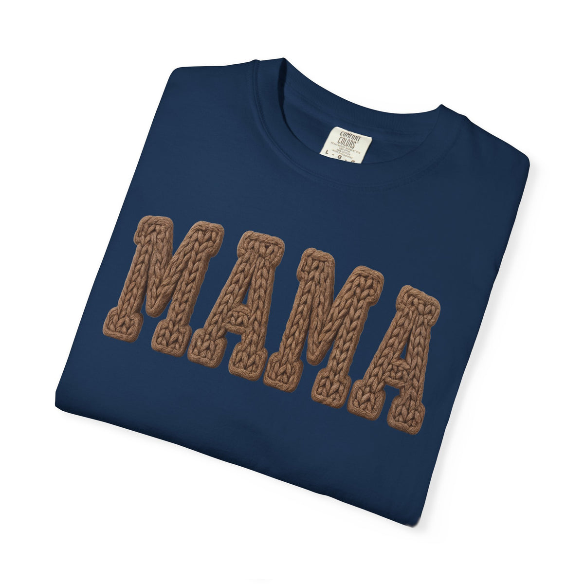Mama, Faux Knit - Comfort Colors | Trendy Women's T-Shirt. Direct to Garment. Printed & Shipped in the USA. Unisex Sizes.