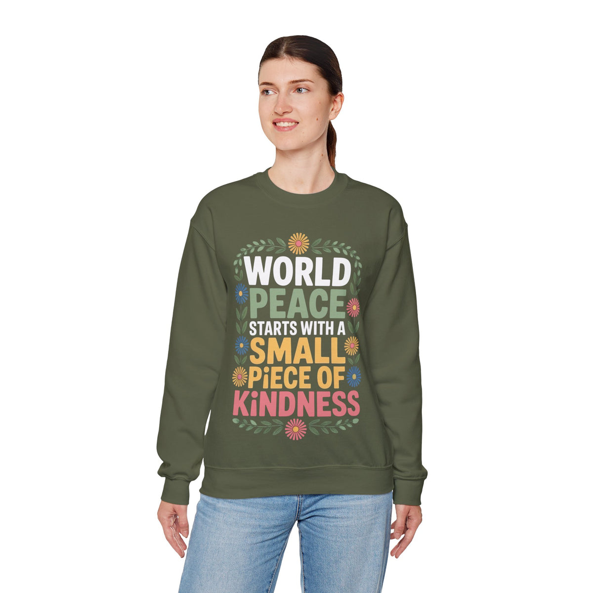World Peace Starts With A Small Piece Of Kindness – Gildan Heavy Blend | Trendy Women’s Soft Sweatshirt. Direct to Garment. Printed & Shipped in the USA. Unisex Sizes.