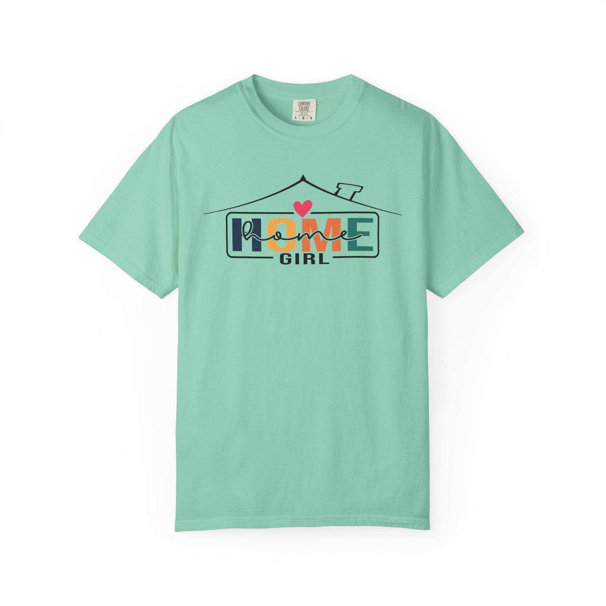 Home Girl - Real Estate Life - Comfort Colors | Trendy Women's T-Shirt. Direct to Garment. Printed & Shipped in the USA. Unisex Sizes.