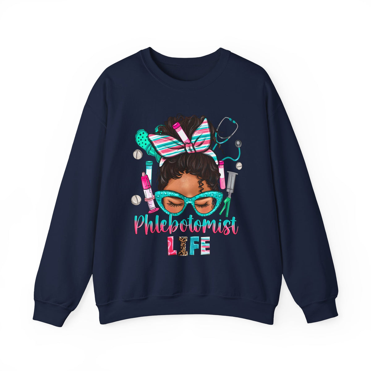 Phlebotomist Life, Messy Bun – Gildan Heavy Blend | Trendy Women’s Soft Sweatshirt. Direct to Garment. Printed & Shipped in the USA. Unisex Sizes.