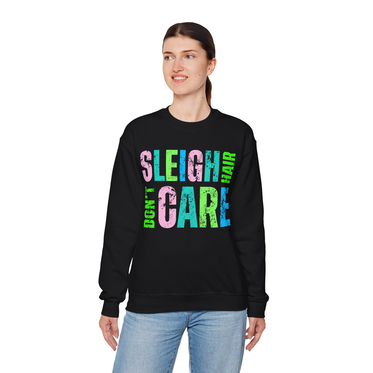 Sleigh Hair Don’t Care, Funny Christmas Graphic Tee – Gildan Heavy Blend | Trendy Women’s Soft Sweatshirt. Direct to Garment. Printed & Shipped in the USA. Unisex Sizes.