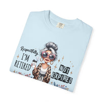 Retired Not Expired, Leopard Funny Grandma - Comfort Colors | Trendy Women's T-Shirt. Direct to Garment. Printed & Shipped in the USA. Unisex Sizes.