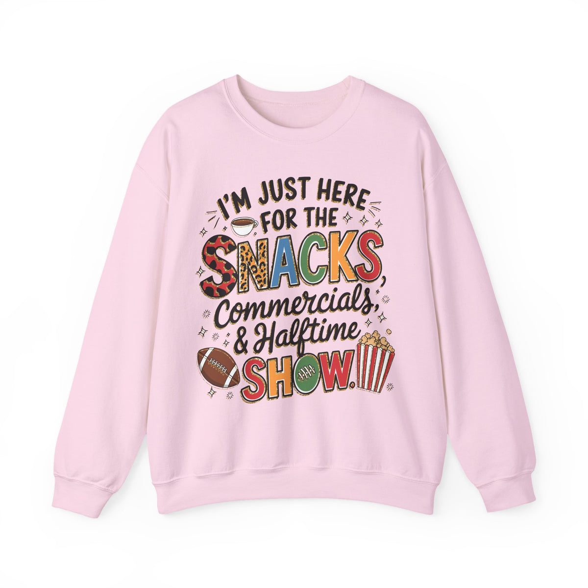 I’m Just Here for the Snacks, Commercials & Halftime Show – Gildan Heavy Blend | Trendy Women’s Soft Sweatshirt. Direct to Garment. Printed & Shipped in the USA. Unisex Sizes.