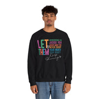 Let Them - Keep Shining – Gildan Heavy Blend | Trendy Women’s Soft Sweatshirt. Direct to Garment. Printed & Shipped in the USA. Unisex Sizes.
