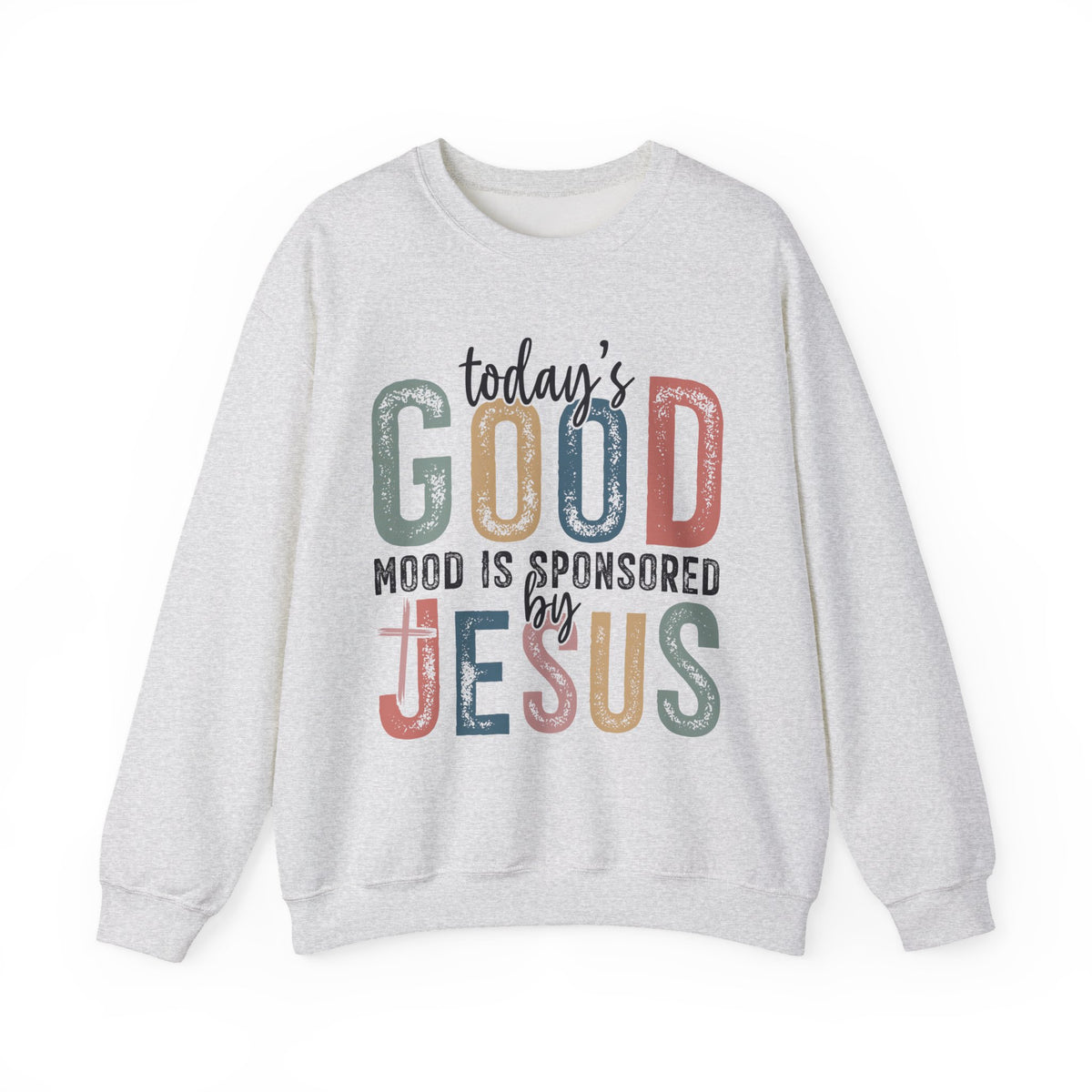 Today's Good Mood Sponsored By Jesus, Christian, Faith – Gildan Heavy Blend | Trendy Women’s Soft Sweatshirt. Direct to Garment. Printed & Shipped in the USA. Unisex Sizes.