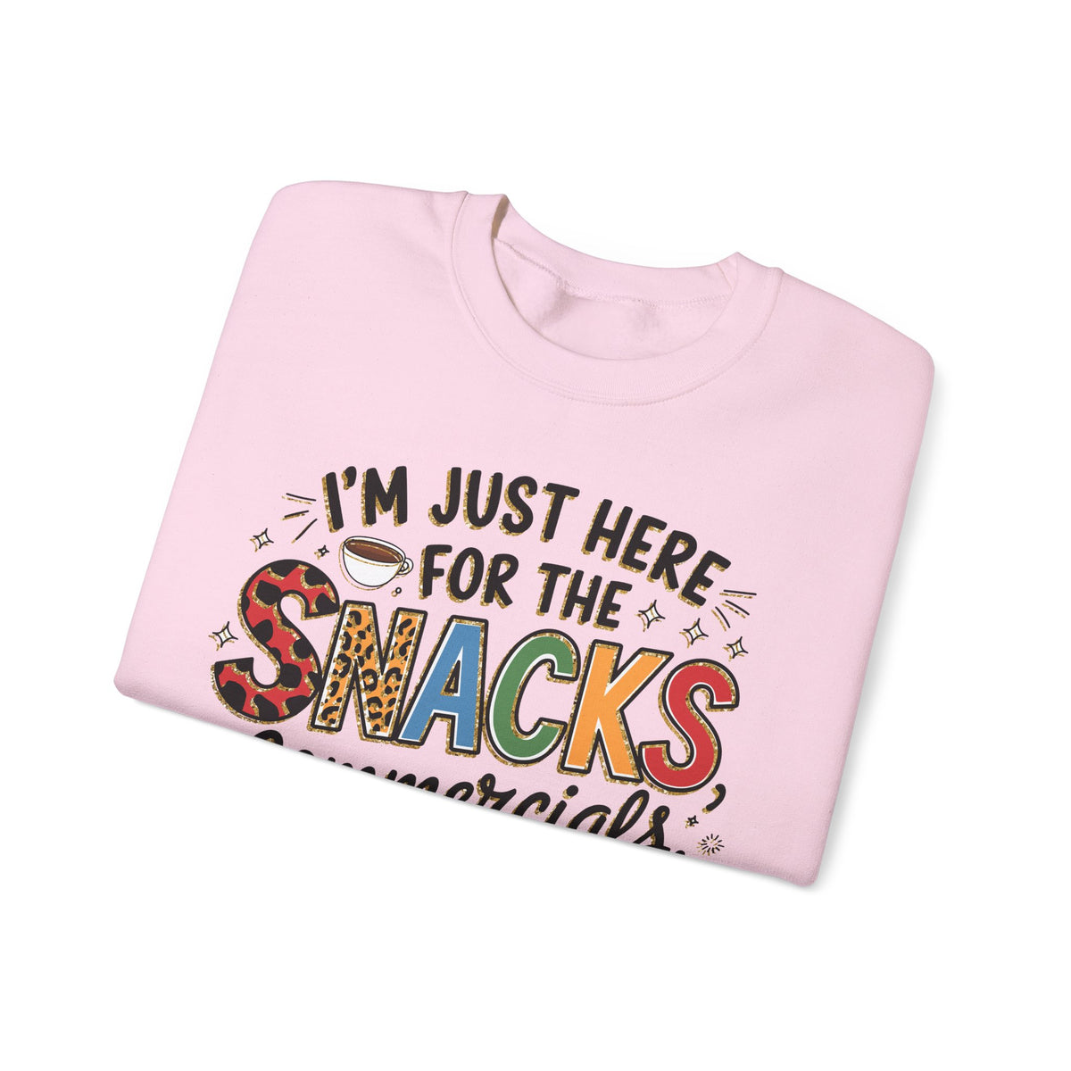 I’m Just Here for the Snacks, Commercials & Halftime Show – Gildan Heavy Blend | Trendy Women’s Soft Sweatshirt. Direct to Garment. Printed & Shipped in the USA. Unisex Sizes.