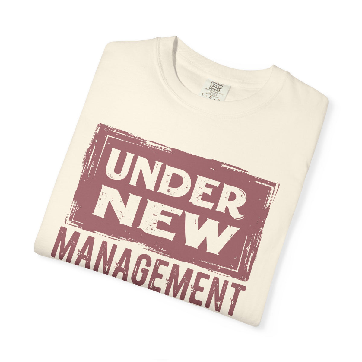 Under New Management "Speak to My Fiancé" - Comfort Colors | Trendy Men's and Women's T-Shirt. Direct to Garment. Printed & Shipped in the USA. Unisex Sizes.