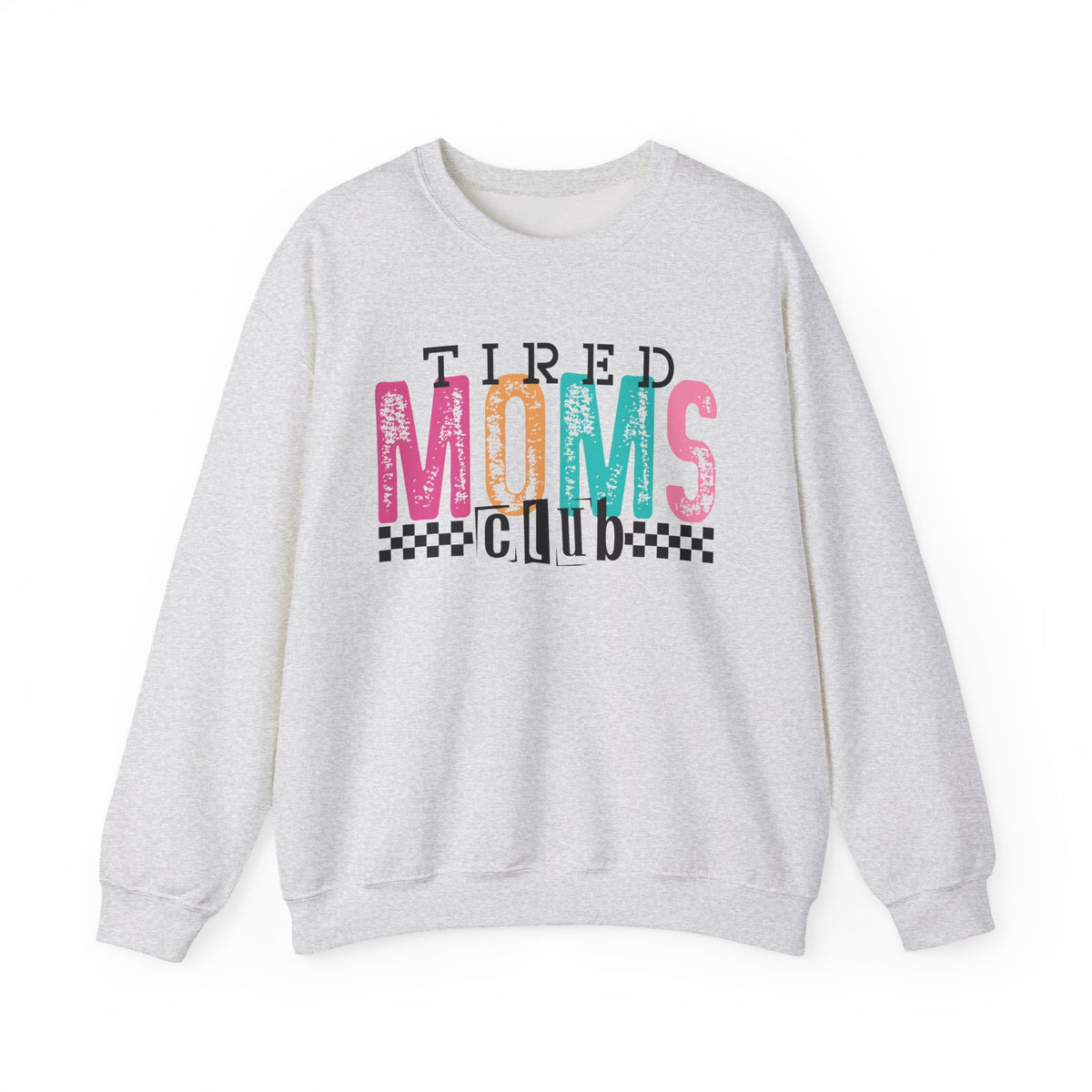 Tired Moms Club Pastel – Gildan Heavy Blend | Trendy Women’s Soft Sweatshirt. Direct to Garment. Printed & Shipped in the USA. Unisex Sizes.