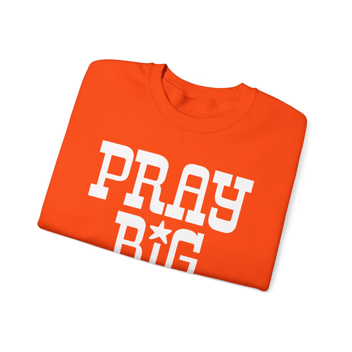 Pray Big Y'all – Gildan Heavy Blend | Trendy Women’s and Men's Soft Sweatshirt. Direct to Garment. Printed & Shipped in the USA. Unisex Sizes.