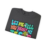 Let Me Tell You About My Jesus - Christian Colorful – Gildan Heavy Blend | Trendy Women’s Soft Sweatshirt. Direct to Garment. Printed & Shipped in the USA. Unisex Sizes.