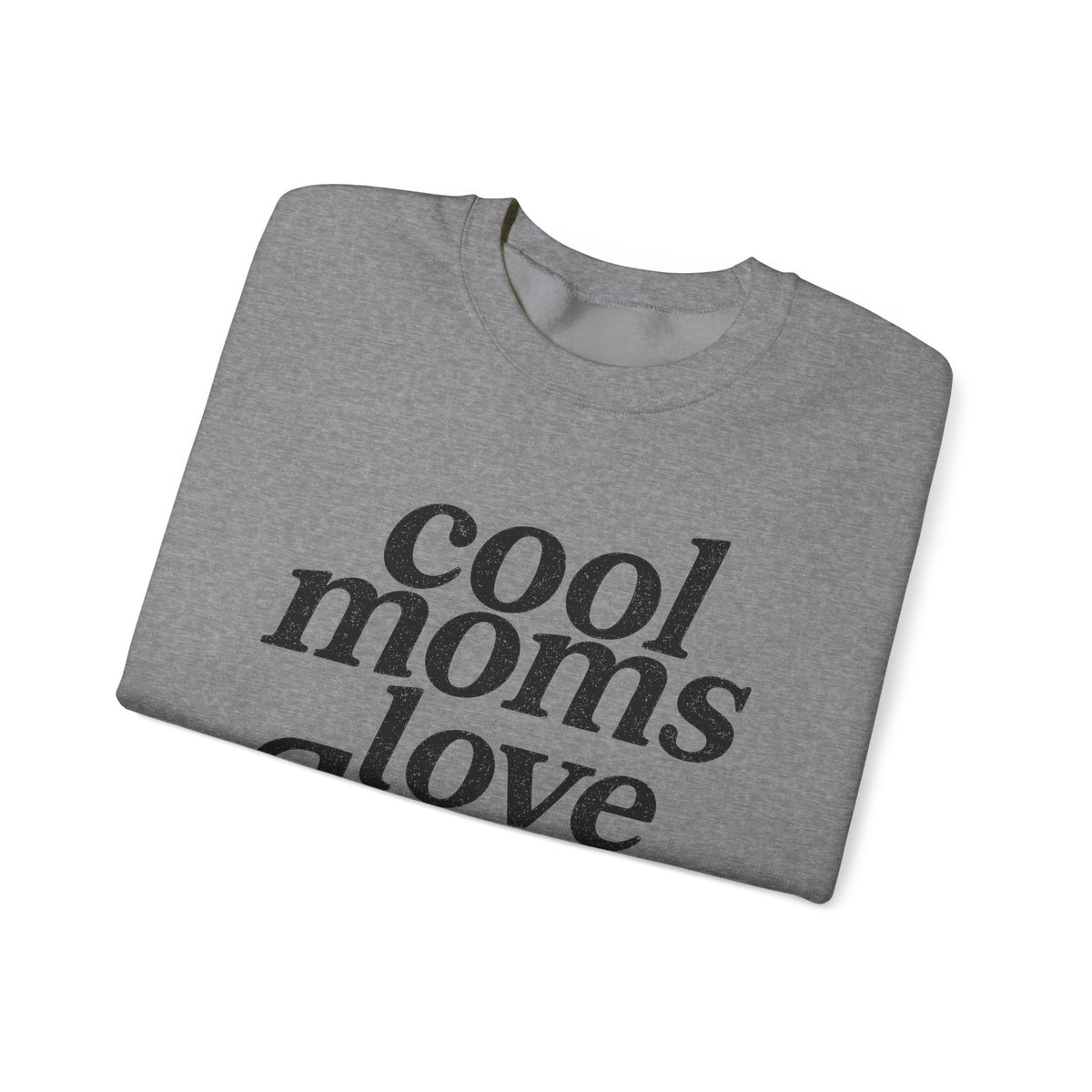 Cool Moms Love Jesus – Gildan Heavy Blend | Trendy Women’s Soft Sweatshirt. Direct to Garment. Printed & Shipped in the USA. Unisex Sizes.