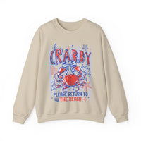 If Crabby, Please Return to Beach – Gildan Heavy Blend | Trendy Men's & Women’s Soft Sweatshirt. Direct to Garment. Printed & Shipped in the USA. Unisex Sizes.