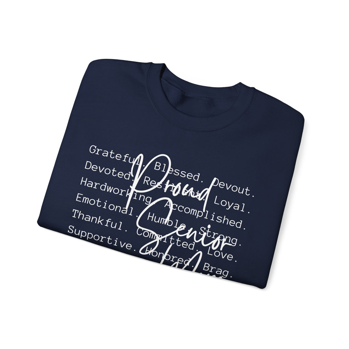 Proud Senior Mom, Description – Gildan Heavy Blend | Trendy Women’s Soft Sweatshirt. Direct to Garment. Printed & Shipped in the USA. Unisex Sizes.
