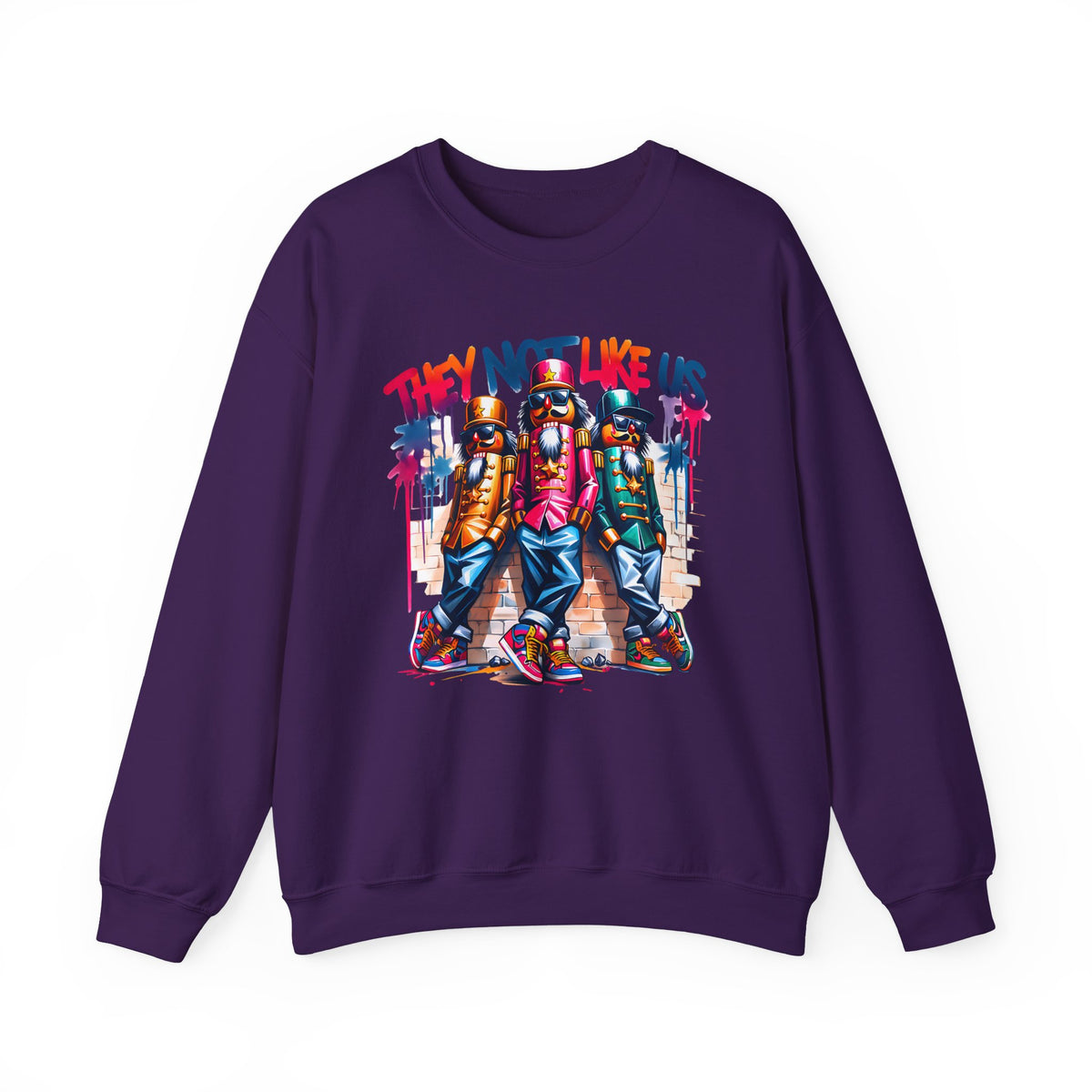 They Not Like Us Nutcracker Trio Christmas – Gildan Heavy Blend | Trendy Women’s and Men's Soft Sweatshirt. Direct to Garment. Printed & Shipped in the USA. Unisex Sizes.