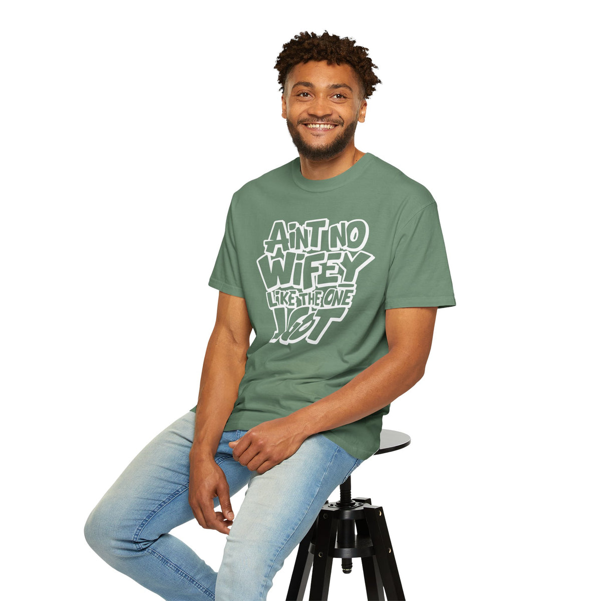 Ain't No Wifey Like The One I Got - Comfort Colors | Trendy Men's T-Shirt. Direct to Garment. Printed & Shipped in the USA. Unisex Sizes.