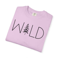 Wild Graphic, Nature, Pine Tree, Adventure - Comfort Colors | Trendy Men's and Women's T-Shirt. Direct to Garment. Printed & Shipped in the USA. Unisex Sizes.