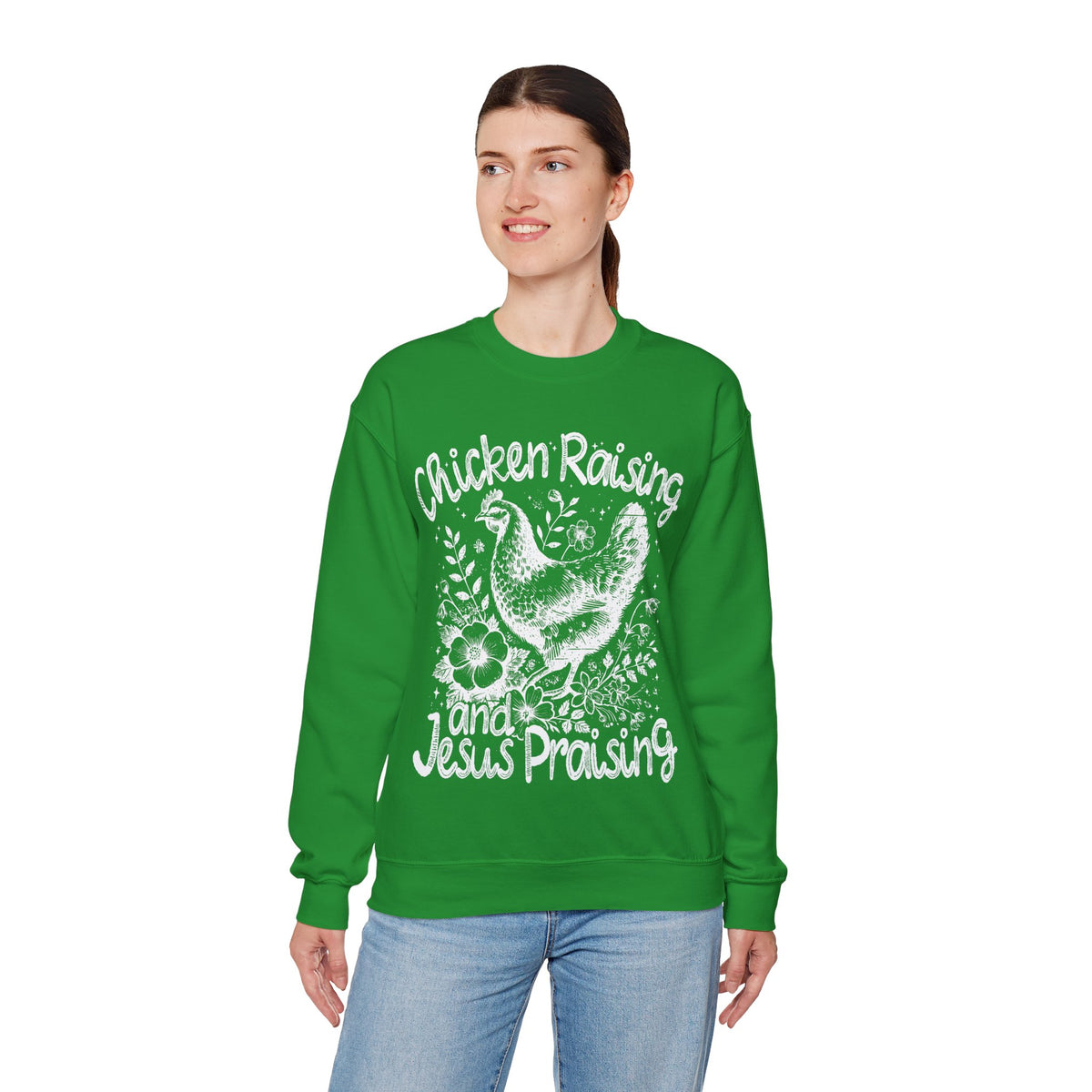 Chicken Raising and Jesus Praising – Gildan Heavy Blend | Trendy Men's and Women’s Soft Sweatshirt. Direct to Garment. Printed & Shipped in the USA. Unisex Sizes.