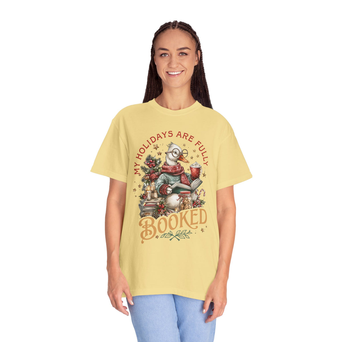 My Holidays Are Fully Booked - Comfort Colors | Trendy Women's T-Shirt. Direct to Garment. Printed & Shipped in the USA. Unisex Sizes.