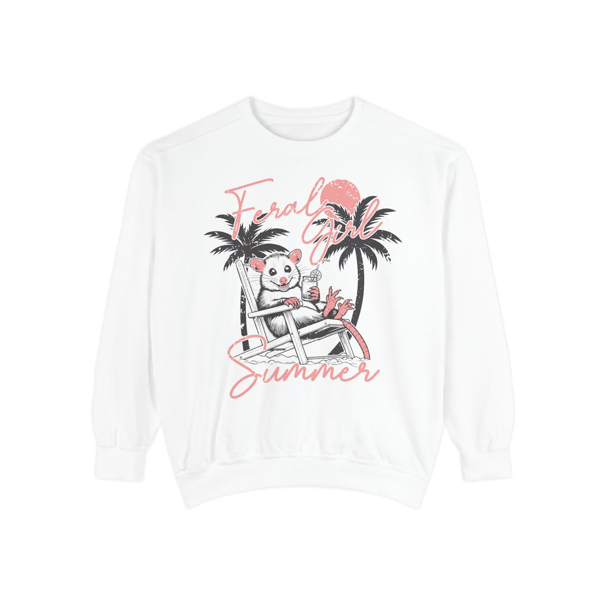 Feral Girl Summer, Possum on a Beach - Comfort Colors | Trendy Women's Sweatshirt. Direct to Garment. Printed & Shipped in the USA. Unisex Sizes.