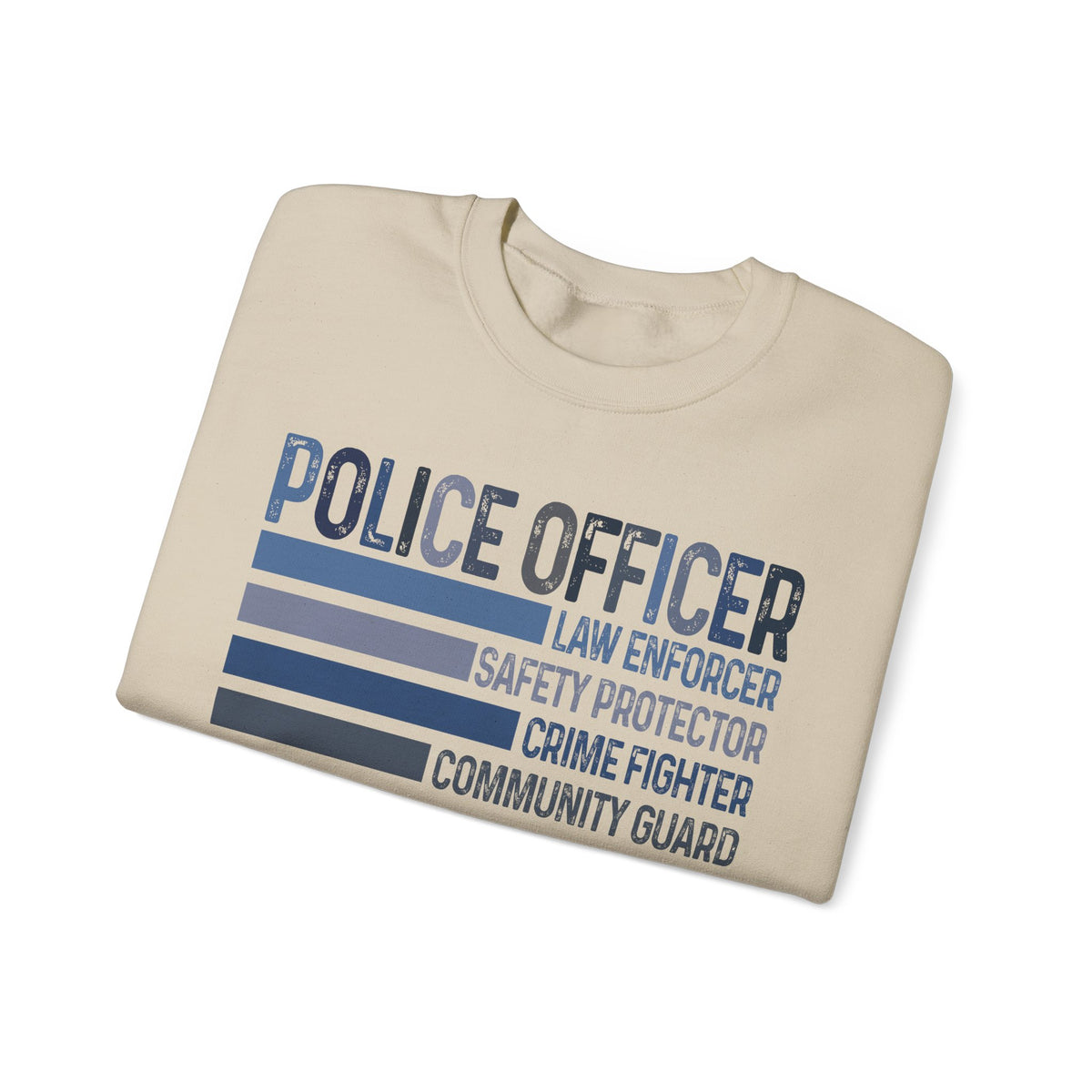 Police Officer - Description – Gildan Heavy Blend | Trendy Men's and Women’s Soft Sweatshirt. Direct to Garment. Printed & Shipped in the USA. Unisex Sizes.