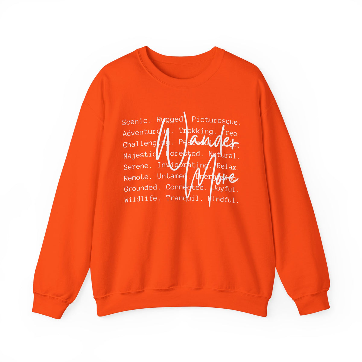 Wander More, Scenic Adventure Typography – Gildan Heavy Blend | Trendy Men's and Women’s Soft Sweatshirt. Direct to Garment. Printed & Shipped in the USA. Unisex Sizes.