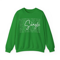 Single, Typography – Gildan Heavy Blend | Trendy Women’s Soft Sweatshirt. Direct to Garment. Printed & Shipped in the USA. Unisex Sizes.