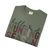 Hello Hunting Season Goodbye Husband Camouflage Wife - Comfort Colors | Trendy Women's T-Shirt. Direct to Garment. Printed & Shipped in the USA. Unisex Sizes.