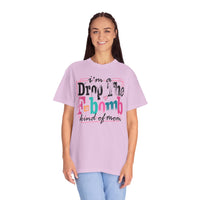 I'm A Drop The F-Bomb Mom Funny - Comfort Colors | Trendy Women's T-Shirt. Direct to Garment. Printed & Shipped in the USA. Unisex Sizes.