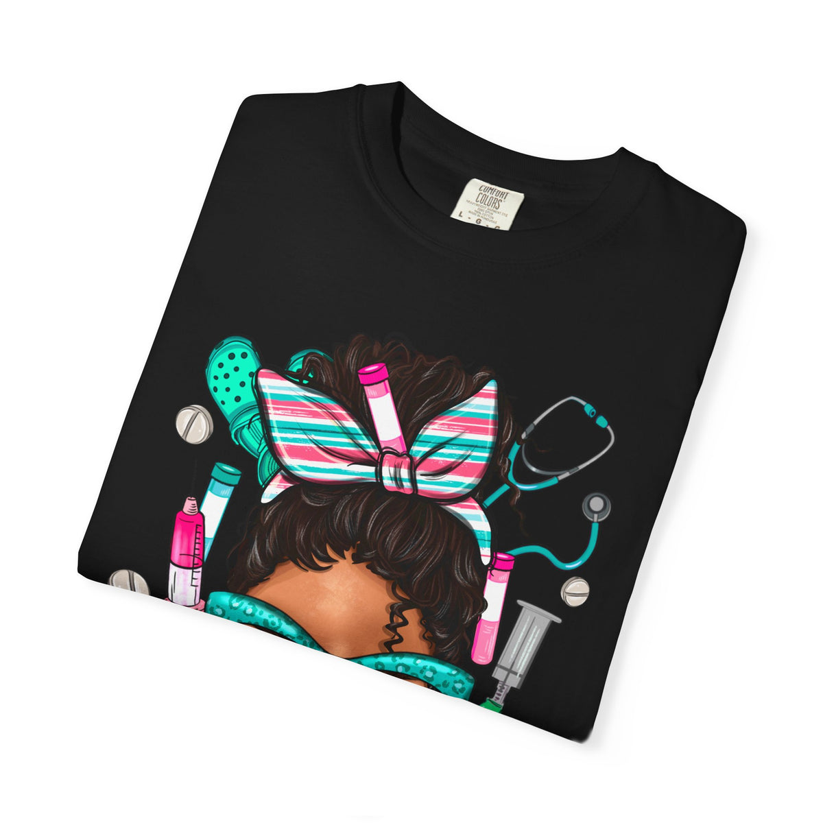 Phlebotomist Life, Messy Bun - Comfort Colors | Trendy Women's T-Shirt. Direct to Garment. Printed & Shipped in the USA. Unisex Sizes.
